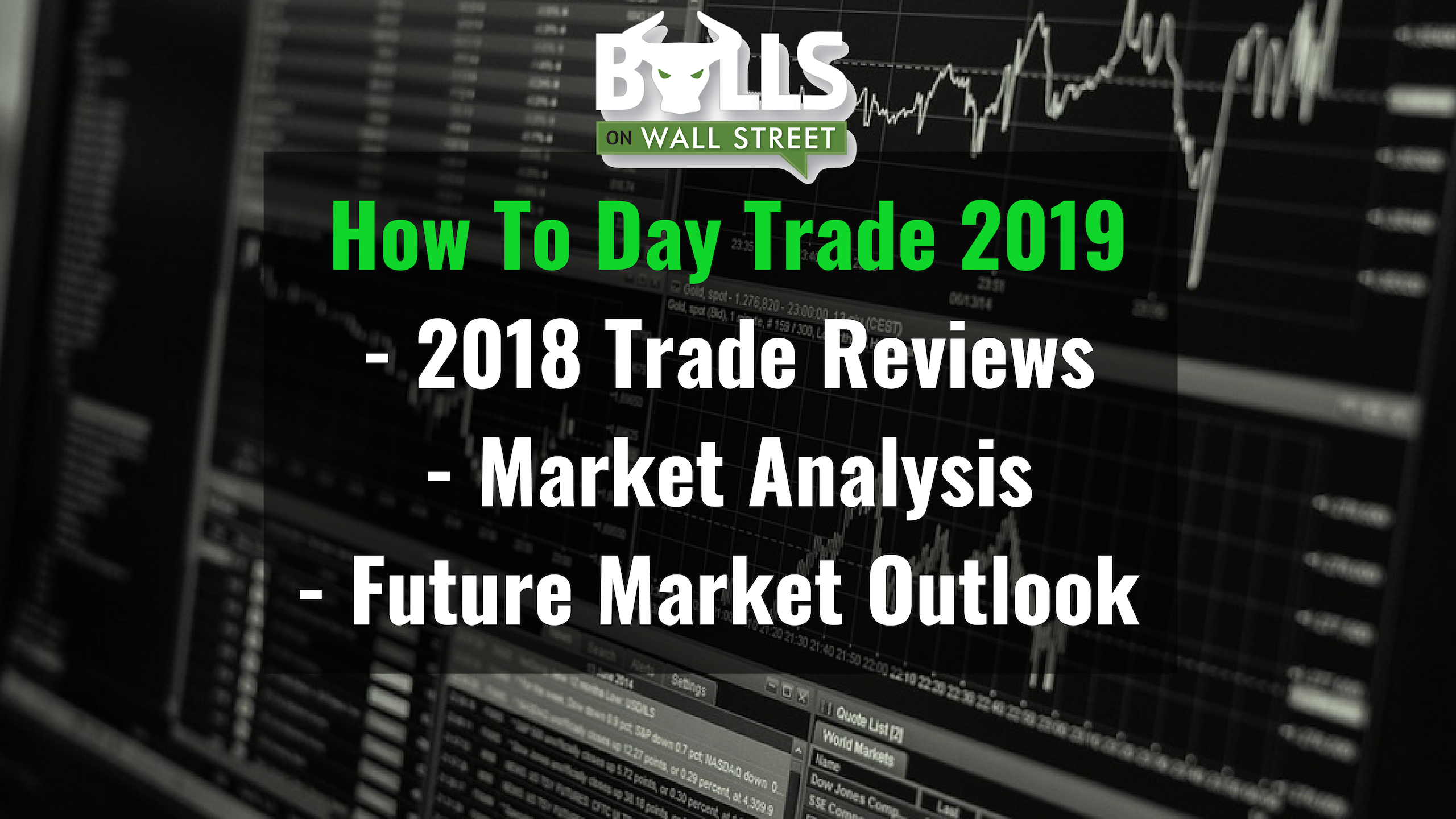How To Day Trade 2019